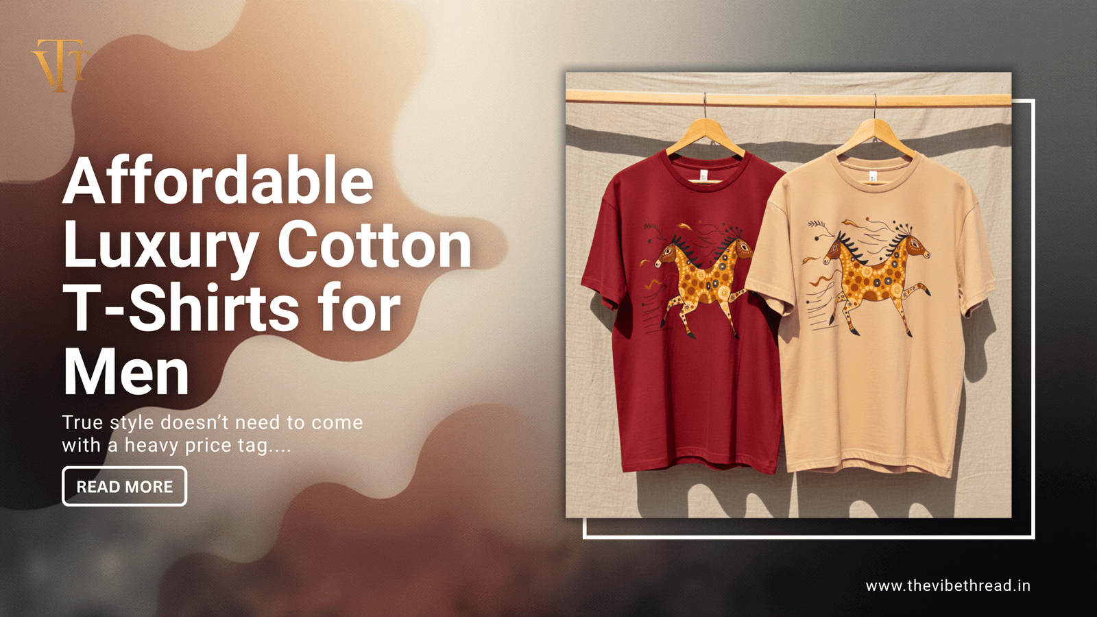 Affordable luxury cotton t-shirts for men - The Vibe Thread
