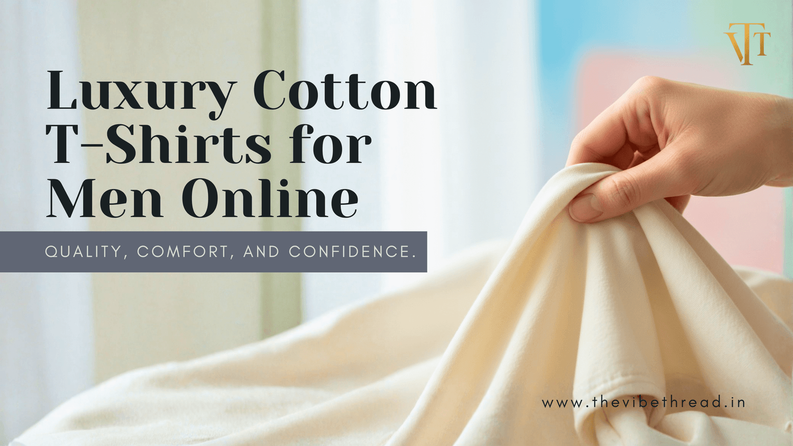 Affordable Luxury Cotton T-Shirts for Men thevibethread.in Luxury cotton t-shirts for men online - The Vibe Thread